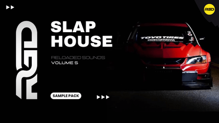 Slap House Reloaded Sounds V5