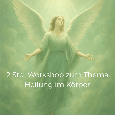 Workshop zum Thema Heilung 