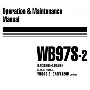 Komatsu WB97S-2 Backhoe Loader Operation &amp; Maintenance Manual (97SF11205 and up) - WEAM000704