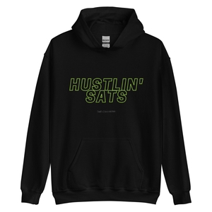 Hustlin&#x27; Sats Hoodie