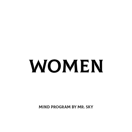 WOMEN MIND PROGRAM BY MR. SKY 