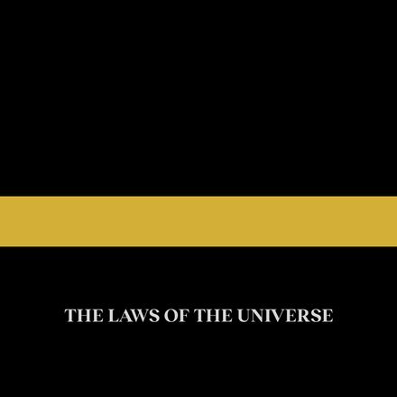 THE LAWS OF THE UNIVERSE BY MR. SKY [STEP BY STEP]
