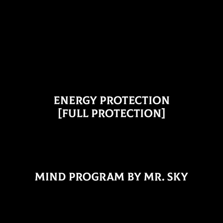 ENERGY PROTECTION MIND PROGRAM