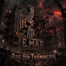 E.MAR - Aus den Trümmern