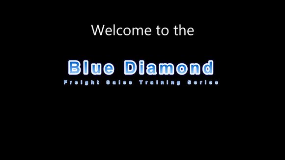 WATCH THIS FREE! -About my Blue Diamond Freight Sales Training Series