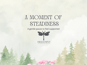 A Moment of Steadiness