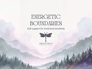 Energetic Boundaries for Sensitive Hearts