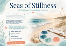 Seas of Stillness: Finding Peace Through Beach Painting - 7 August 2026 11:30 am – 2:30 pm