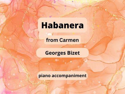 Habanera by Bizet
