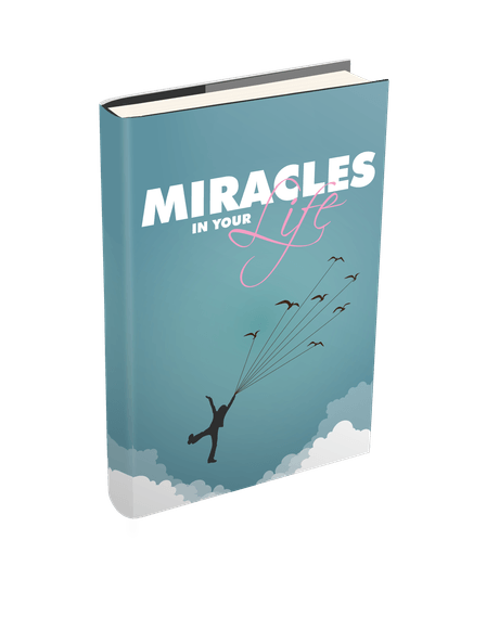 Miracles In Your Life