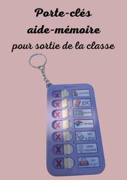 Porte-clés aide-mémoire sortir de classe