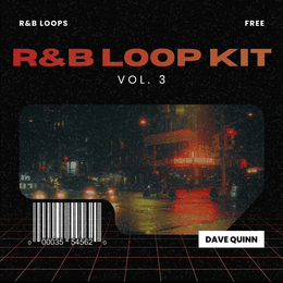 FREE R&amp;B Loop Kit Vol. 3
