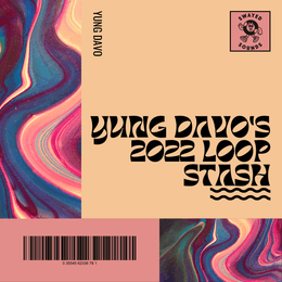 Yung Davo&#x27;s 2022 Loop Stash