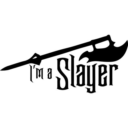 Picture Digital File Buffy The Vampire Slayer Buffy I&#x27;m A Slayer Clipart SVG PNG PDF