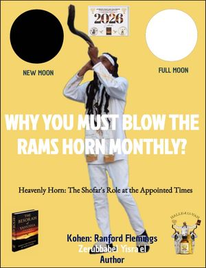 📖 Why You Must Blow the Ram’s Horn Monthly?