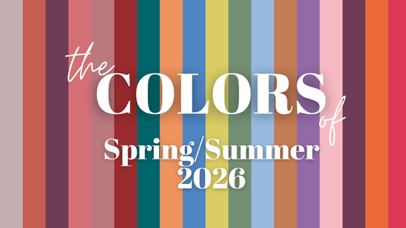The Colors of SPRING &amp; SUMMER 2026