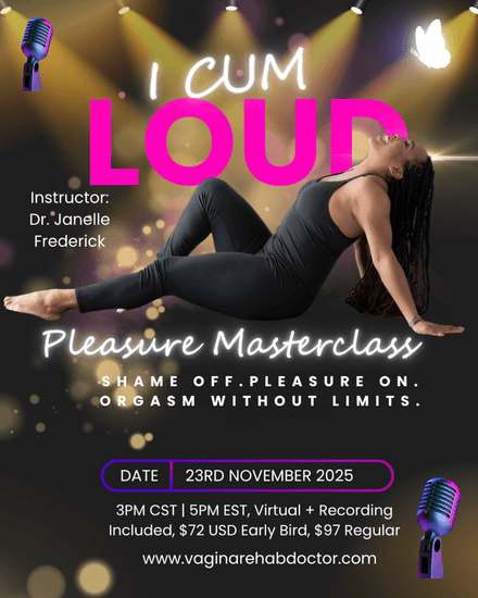 &quot;I CUM LOUD&quot; Pleasure Masterclass- EARLY BIRD PRICE
