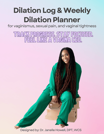 Vagina CEO Dilation log &amp; weekly planner 