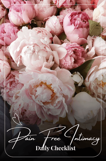 Pain Free Intimacy Daily Checklist
