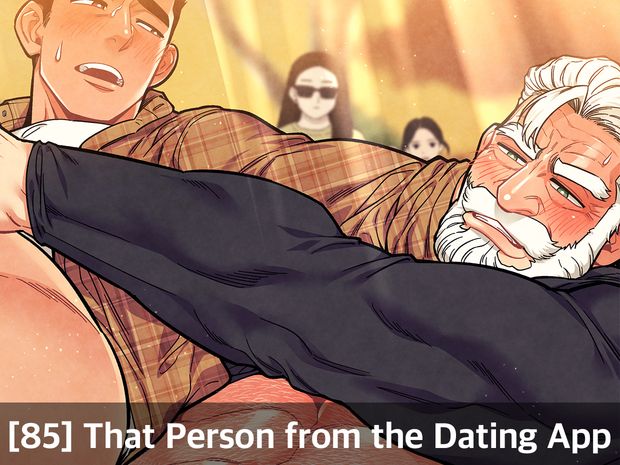 [85] That Person from the Dating App