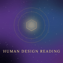 Human Design Reading