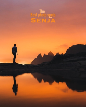 Best photo spots - Senja (170 possible shots!)