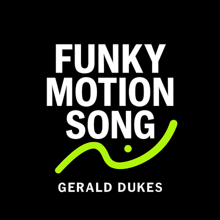 Funky Motion Song