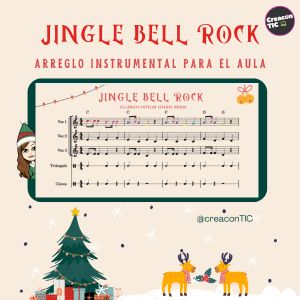 "Jingle Bell Rock. Villancico". Arreglo instrumental para el aula