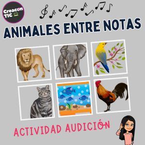 "Animales entre notas" Actividad de audición