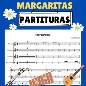 "Margaritas" Melodía y arreglo para instrumentos del aula (incluye base instrumental y tablatura par