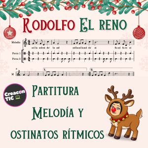 "Rodolfo el Reno" Partitura con melodía y ostinatos rítmicos 
