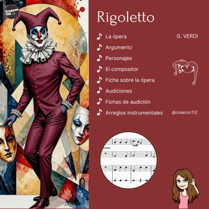"Rigoletto" de Verdi. Dossier con información, audiciones, fichas y arreglo instrumental