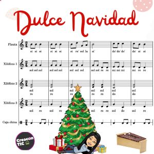 "Dulce Navidad. Villancico" Arreglo instrumental para el aula