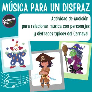 "Música para un disfraz" Actividad de Audición para Carnaval