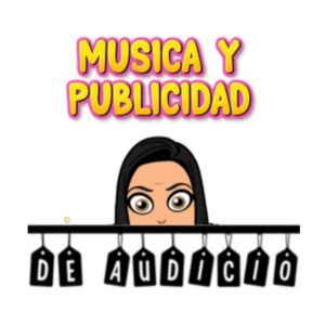 Música y Publicidad. Actividad de Audición Creativa