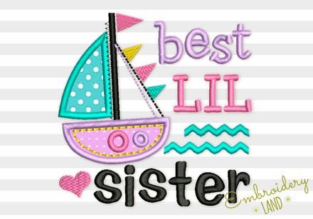 Best Lil Sister and Ship Applique BA035