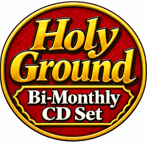 March-April 2026 Holy Ground CD Box Set