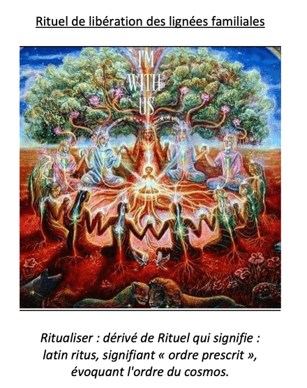 Rituel de libérations des lignées 