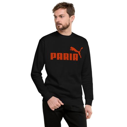 Not Puma Unisex Sweatshirt