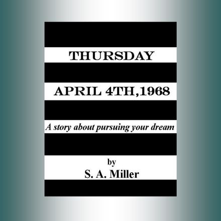 Thursday April 4th, 1968- E-book Version