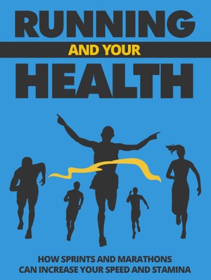 Running and Your Health