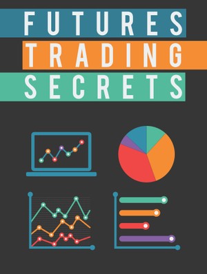 Futures Trading Secrets