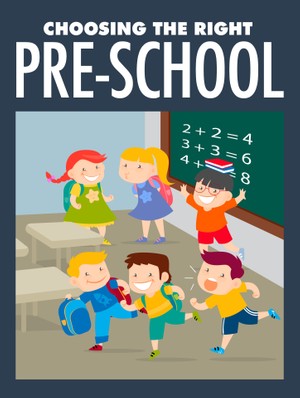 Choosing The Right Pre-School