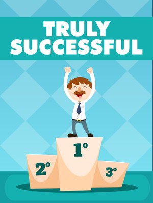 Truly Successful