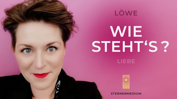 LIEBE 22 * LOEWE * Wie steht&#x27;s?
