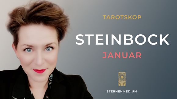 Januar2025 *STEINBOCK* Tarotskop