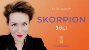 Juli2025 *SKORPION* Tarotskop