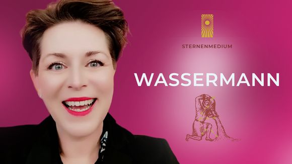 Auserkoren *WASSERMANN* Geboren um zu...