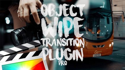 Object Wipe Transition Pro - Final Cut Pro X