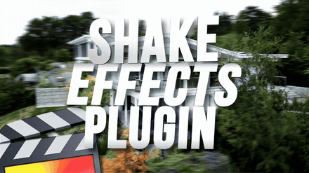 Shake Effects Pack - Final Cut Pro 